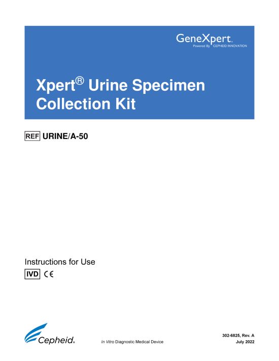 CT/NG & TV - Cepheid Xpert URINE (A-50) Specimen Collection Kit ENGLISH 302-6825 Rev A